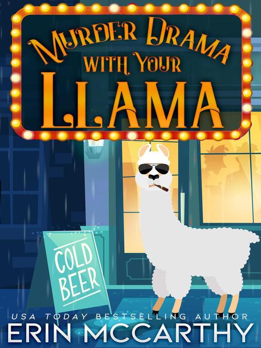 Title details for Murder Drama With Your Llama by Erin McCarthy - Available